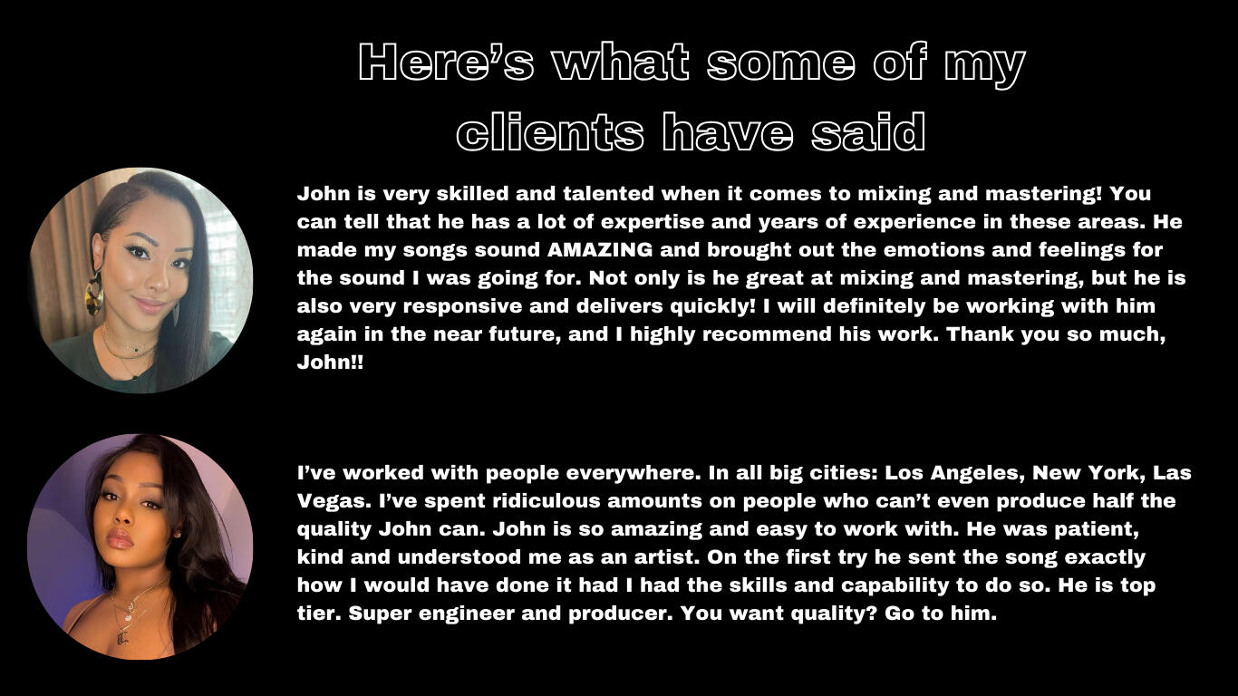 See what my clients say about working with me. Discover how my audio mixing and mastering services have helped artists and producers achieve their sound goals